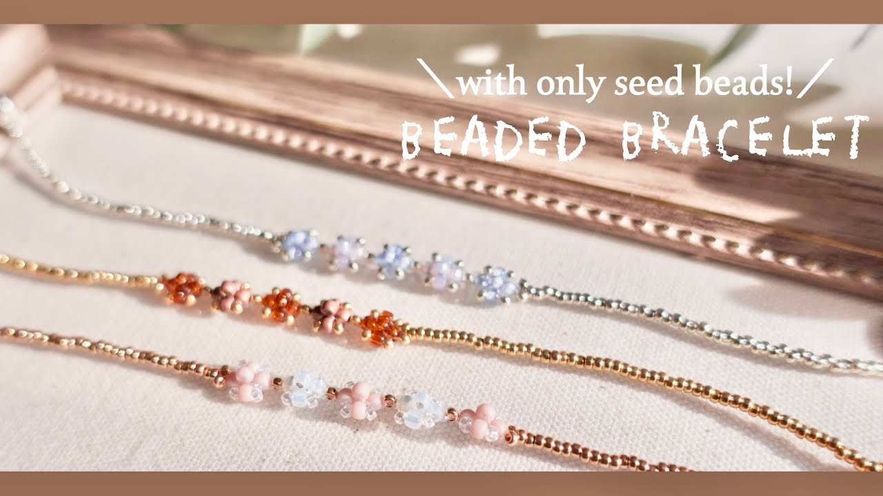 DIY💎With Only Seed Beads❇︎ Beaded Bracelet Tutolial シードビーズだけ！まるでビジューなテグス編みビーズブレスレットの作り方♪