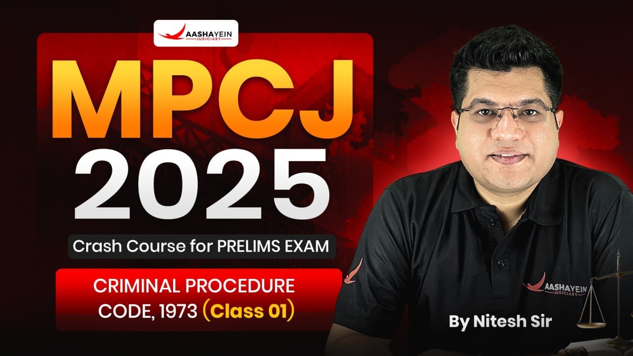 MPCJ 2025 Criminal Procedure Code 1973 | Class-01 | CrPC for Judiciary Exams | Nitesh Sir