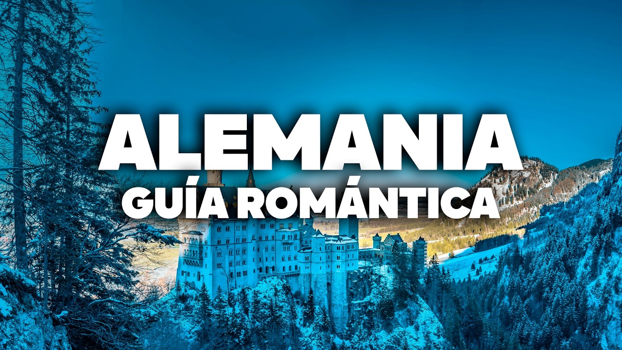 Guía romántico COMPLETO da Alemania! Todos los consejos de viaje y precios.