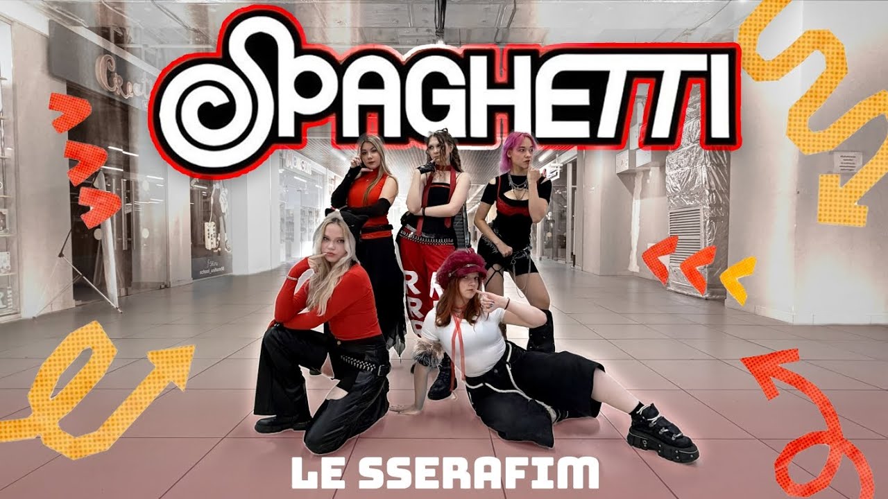 [K-POP IN PUBLIC] LE SSERAFIM- “Spaghetti” DANCE COVER BY MINTS