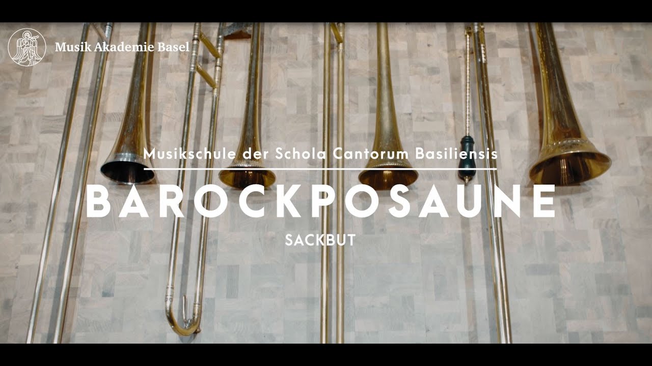 Musikschule der Schola Cantorum Basiliensis präsentiert – BAROCKPOSAUNE