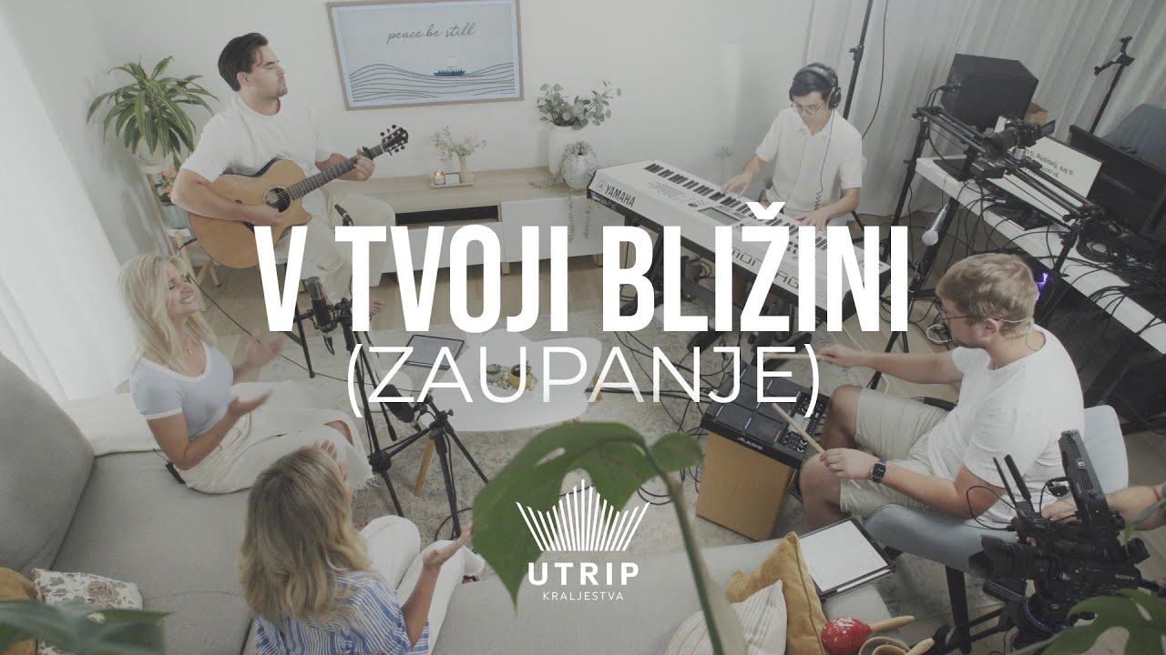 V TVOJI BLIŽINI (Zaupanje) - Utrip Kraljestva