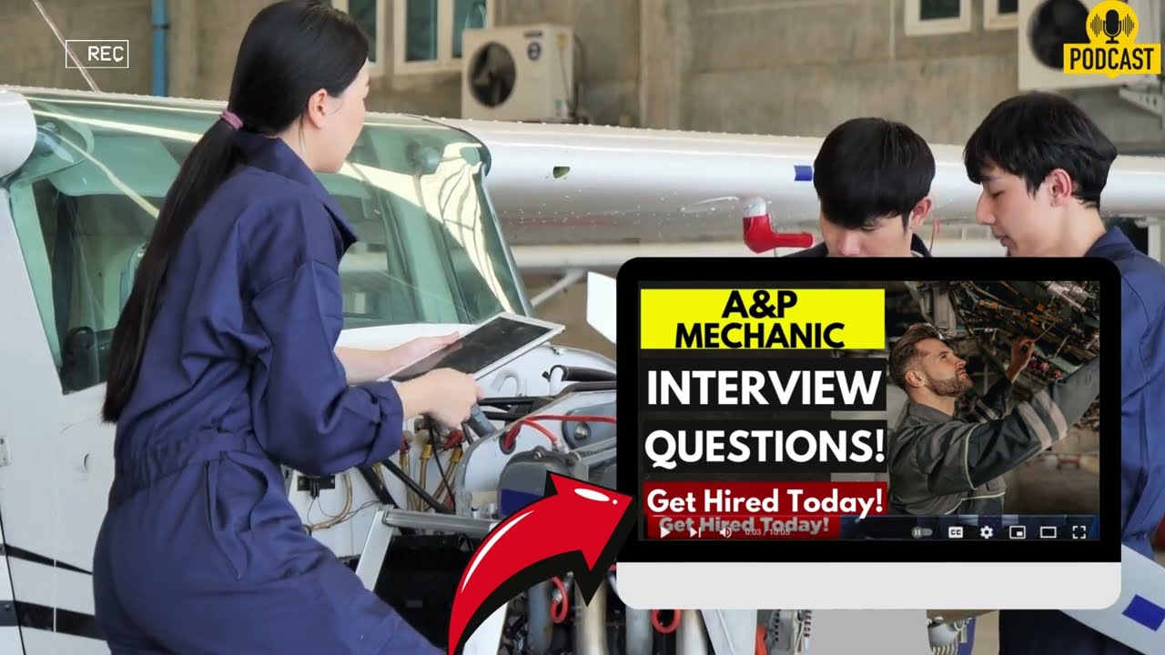 A&P Mechanic Interview Questions and Answers | How To Ace A&P Mechanic Interview