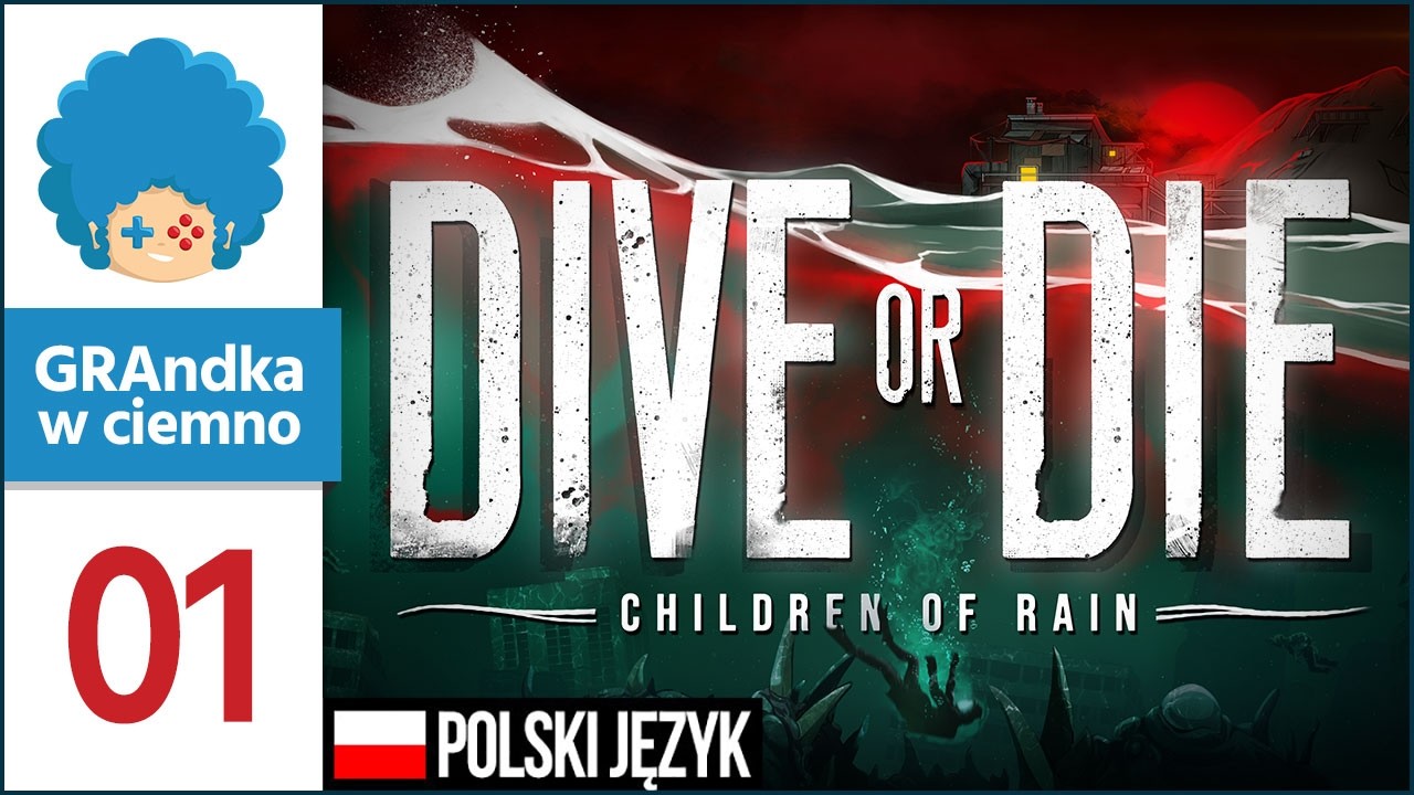 Dave the Diver x Darkest Dungeon? :o | DIVE or DIE - Children of Rain PL #1 | 40 dni do zagłady