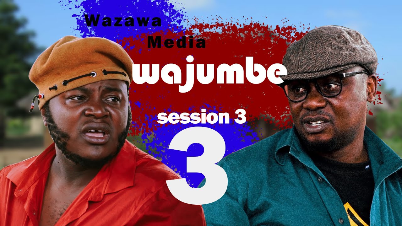 WAJUMBE --EPISEDO_ 3
