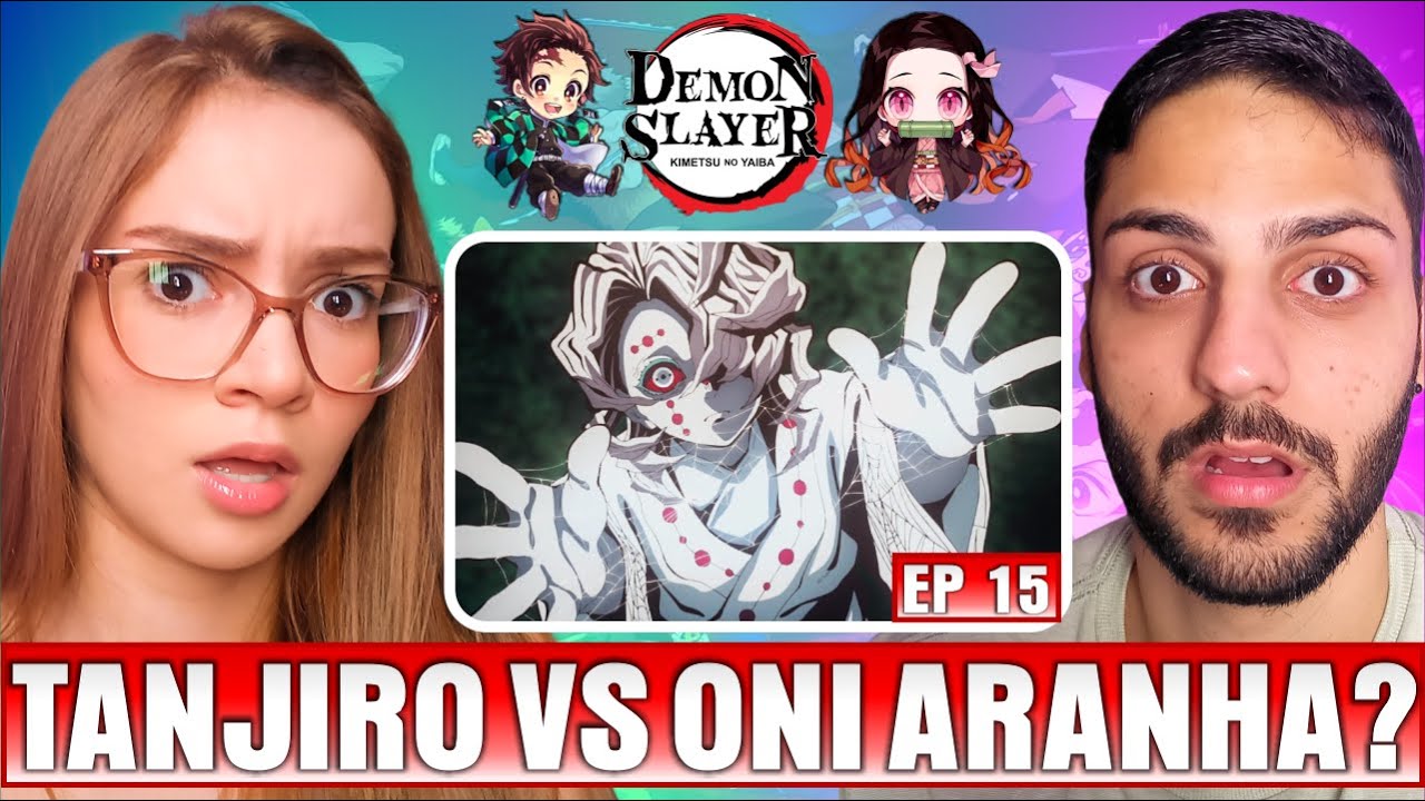(PRIMEIRO KIZUKI APARECE?? 😱) Professora de Geografia ASSISTE DEMON SLAYER｜EPISÓDIO 15｜DUBLADO｜REACT