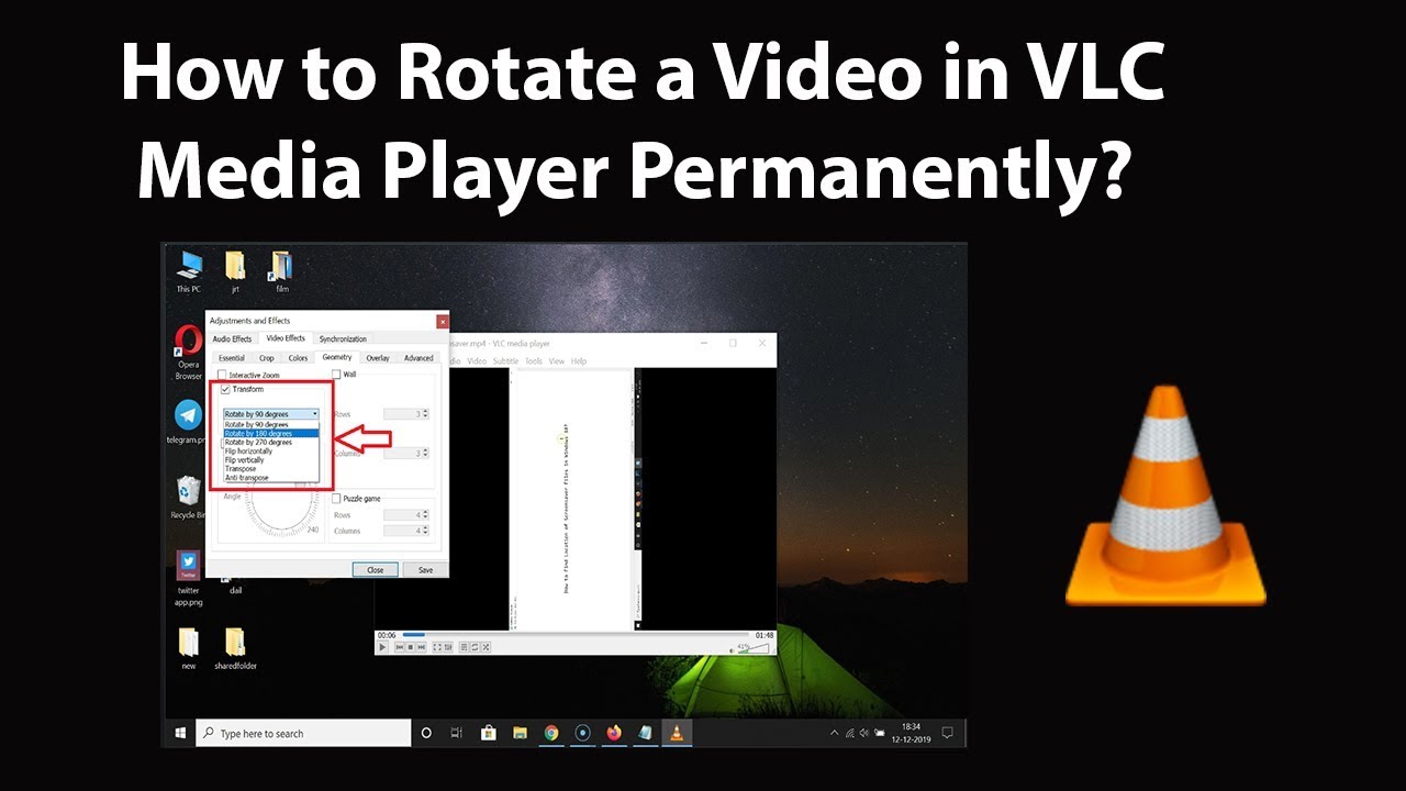 How to Rotate a Video in VLC Media Player Permanently?