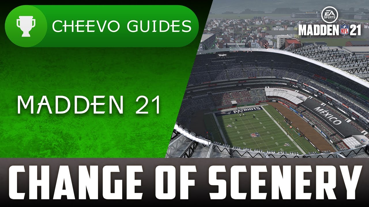 MADDEN NFL 21 - Change of Scenery | Achievement / Trophy Guide
