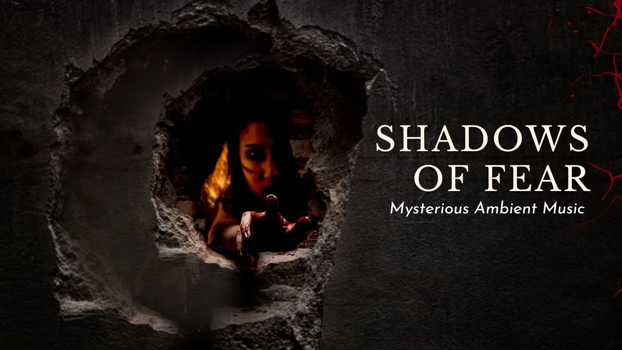 Mysterious Music | Shadows of Fear | Music for Writing and Creativity