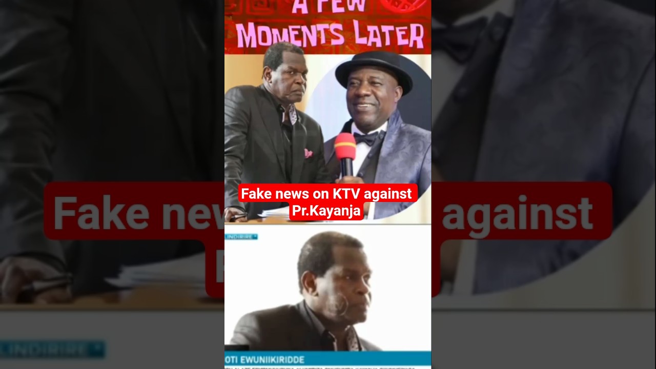 Fake news on KTV against Pr.Kayanja #trending #foryou #afewmomentslater #shortvideo #ktv #pr.kayanja
