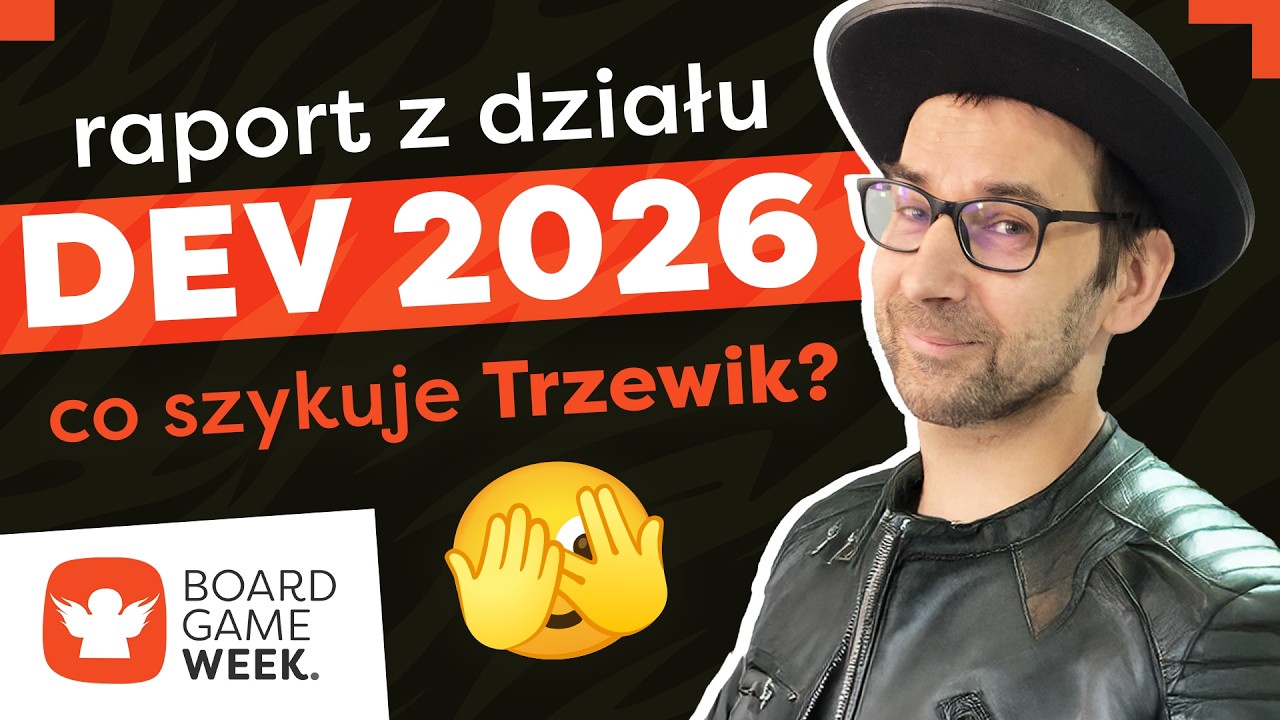 Raport z działu Dev 2026 | Sobota | Board Game Week