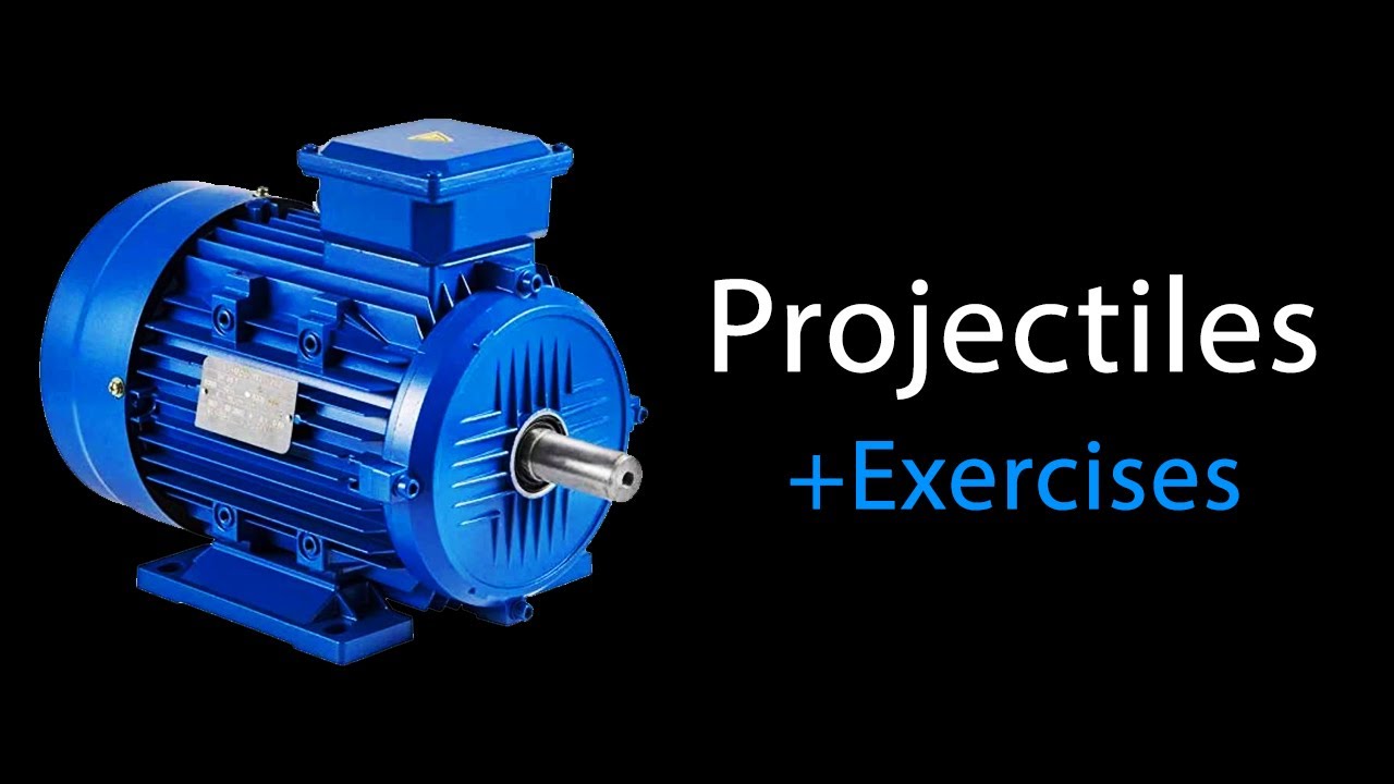 Dynamics 02 | Projectiles