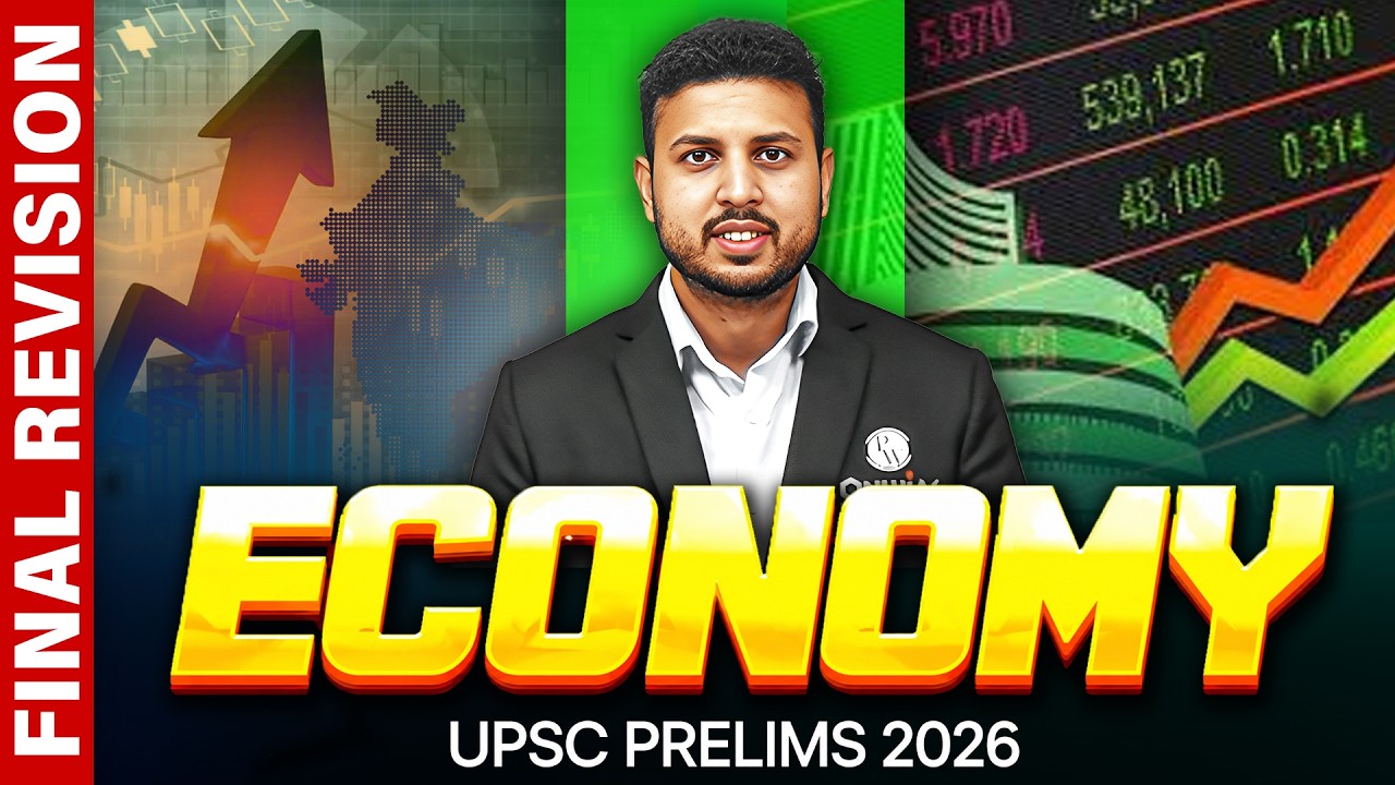 ECONOMY - FINAL REVISION One Shot 🔥 | UPSC Prelims 2026