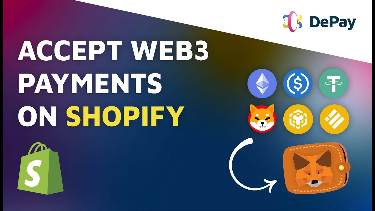 How to Accept Web3 Cryptocurrency Payments on Shopify - DePay