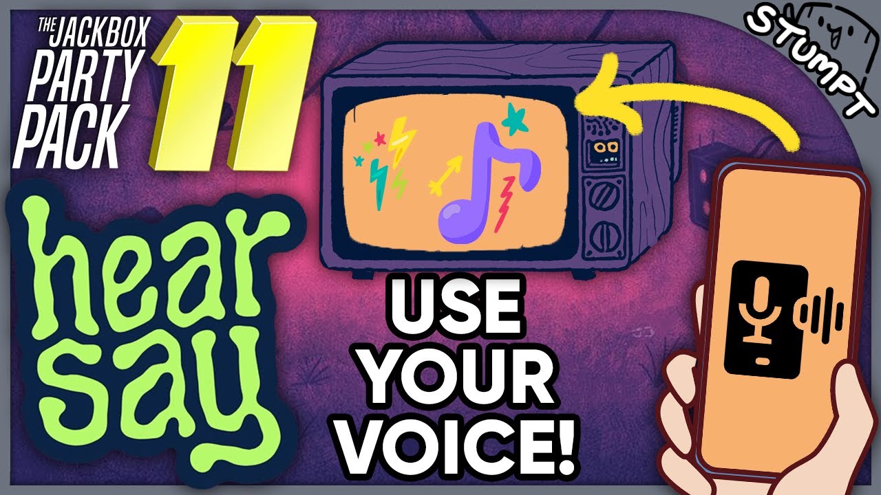 USE YOUR VOICE! - Hear Say (Jackbox Party Pack 11)