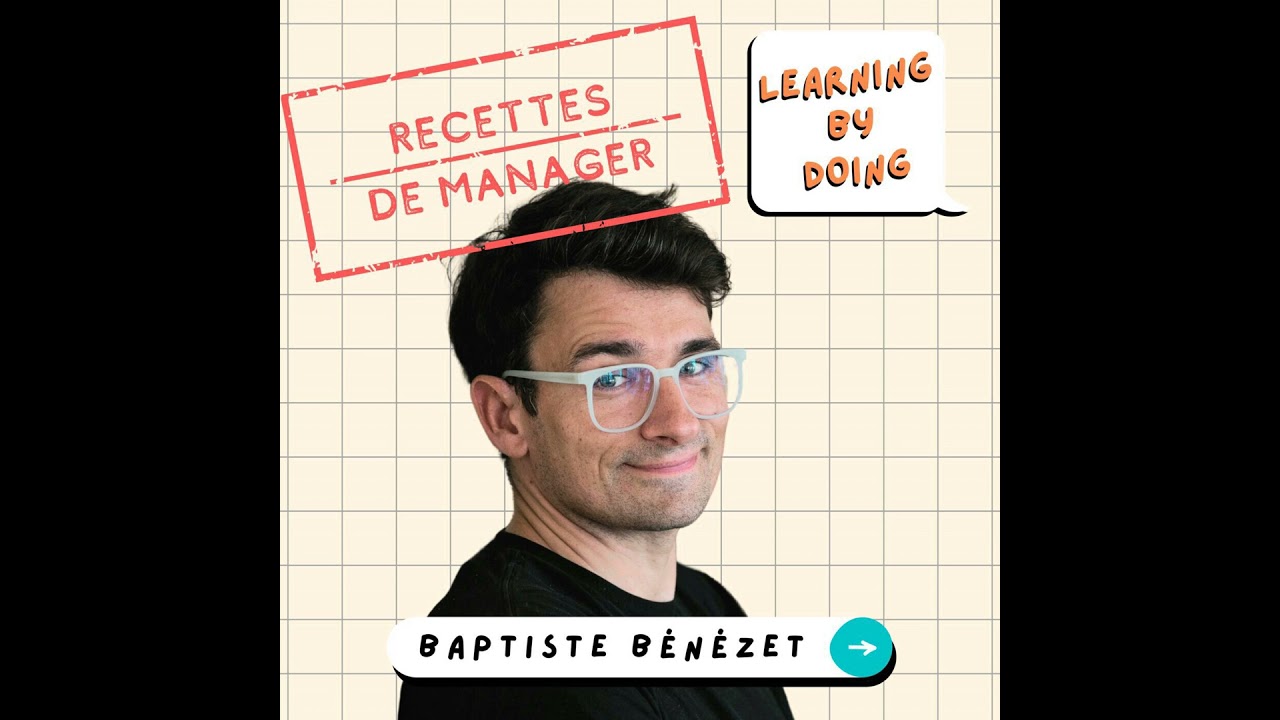 #114 - Recette de Manager - La répétition au service de votre équipe