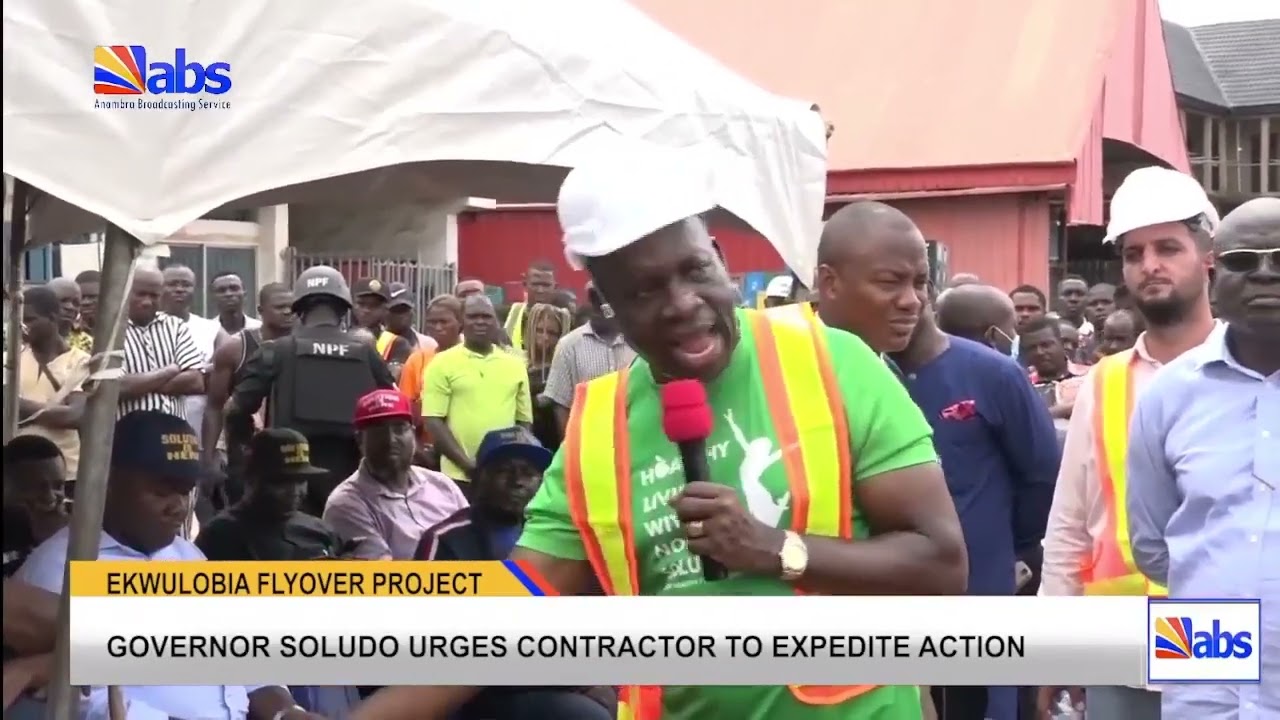 Ekwulobia Flyover Project:  Governor Soludo Urges Contractor To Expedite Action