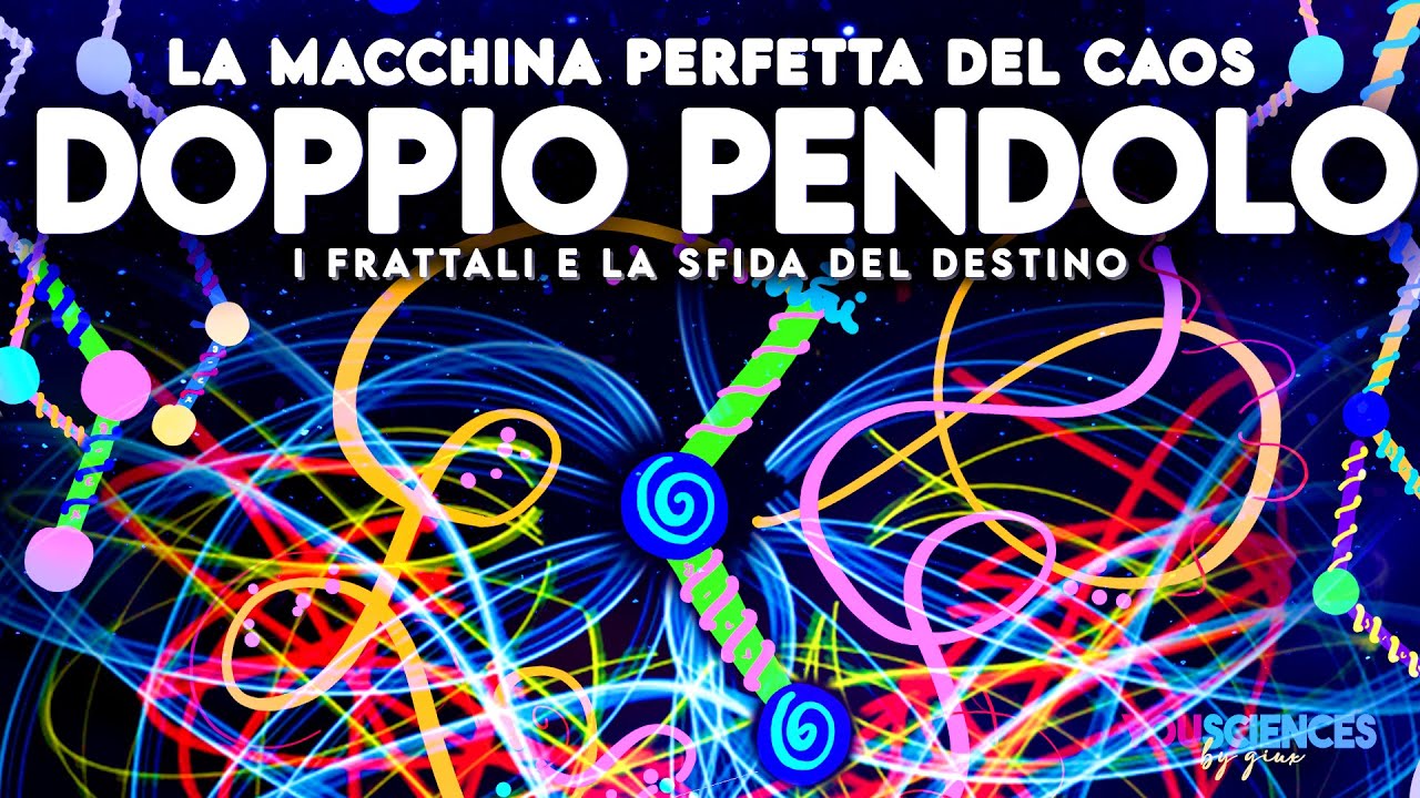 Tutto il CAOS in un semplice DOPPIO PENDOLO: la Macchina dell’imprevedibilità che Sfida il Destino!