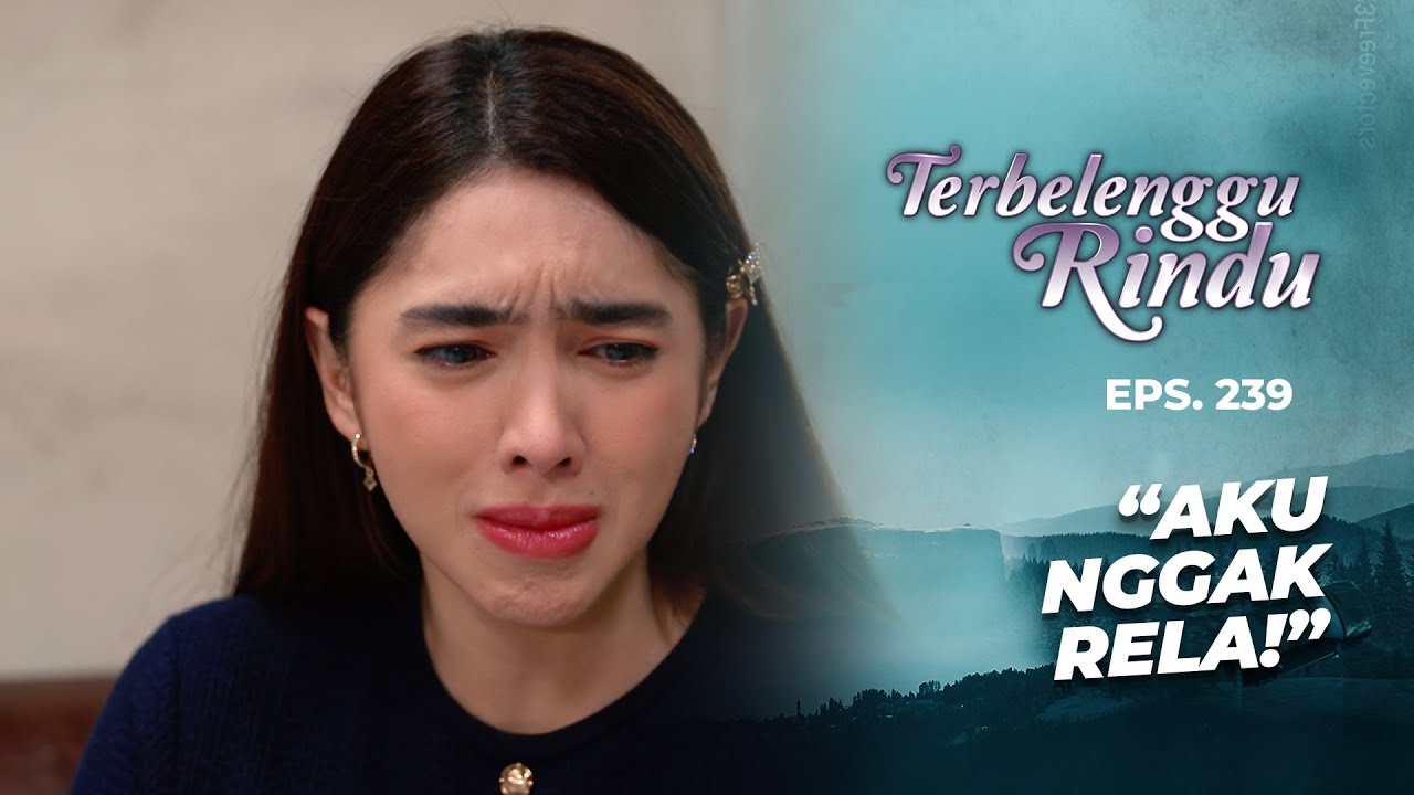 Maudy Beneran Gak Rela Apabila Amira Jadi Ibu Arkana | TERBELENGGU RINDU | EPS. 239 (3/3)