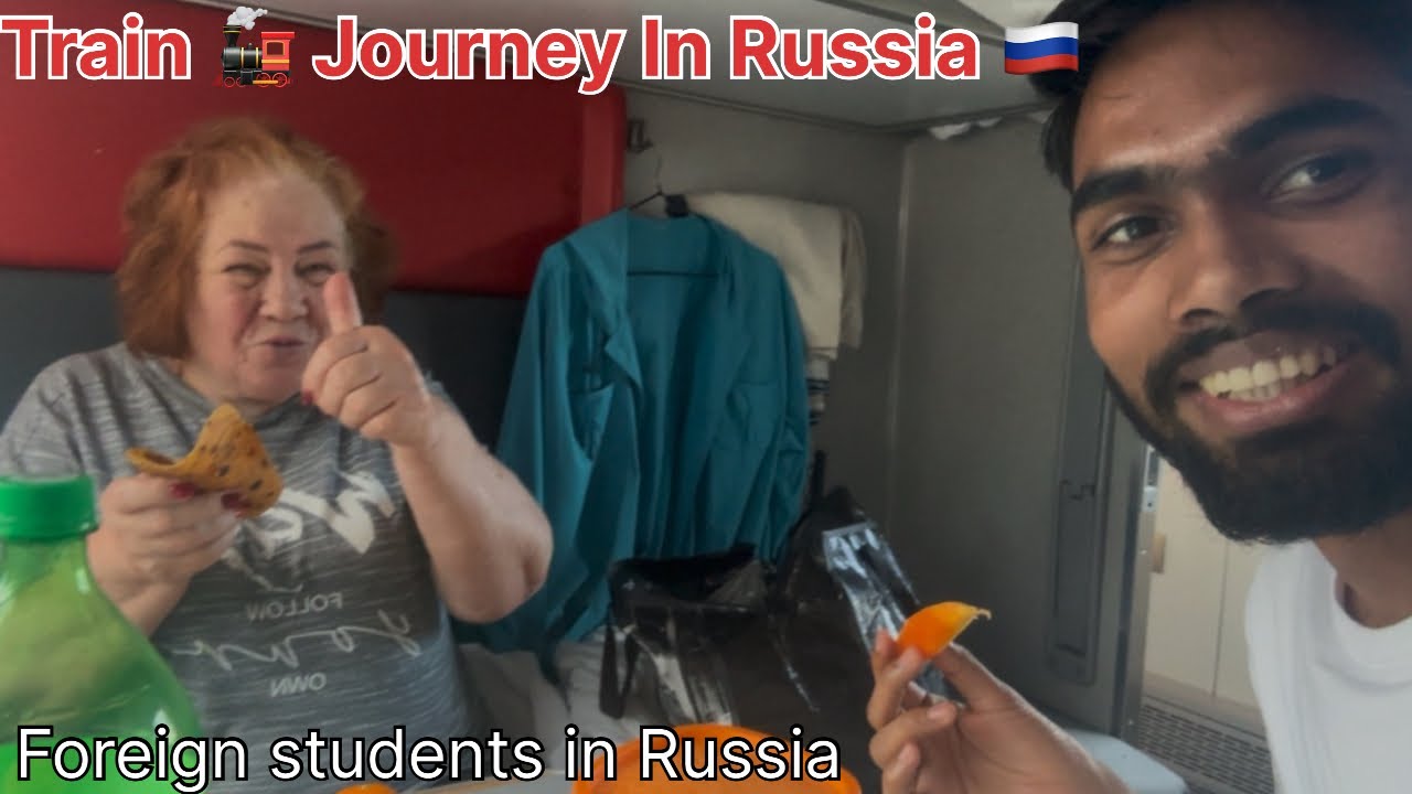 Journey of train 🚂 In Russia 🇷🇺 || Foreign Students life in Russia 🇷🇺 || Medicine in Russia 🇷🇺 