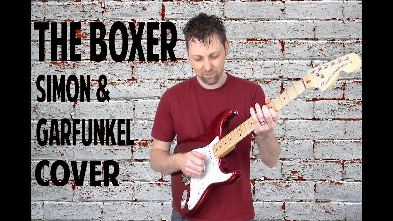 The Boxer - Simon & Garfunkel - Cover - Ken Mercer