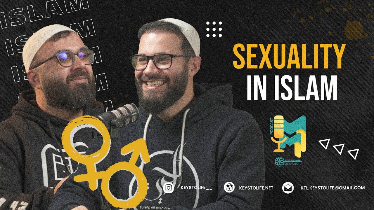 Sexuality in Islam: KTL's Muslim Minds Podcast