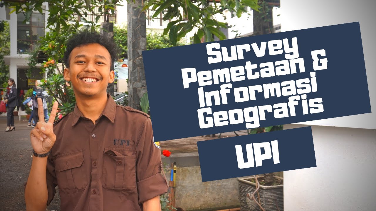 Pengalaman Kuliah Kak Fauzan di Survey Pemetaan dan Informasi Geografis UPI