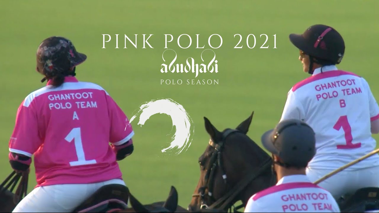 Ghantoot A vs Ghantoot B | Pink Polo 2021 | AbuDhabi Polo Season