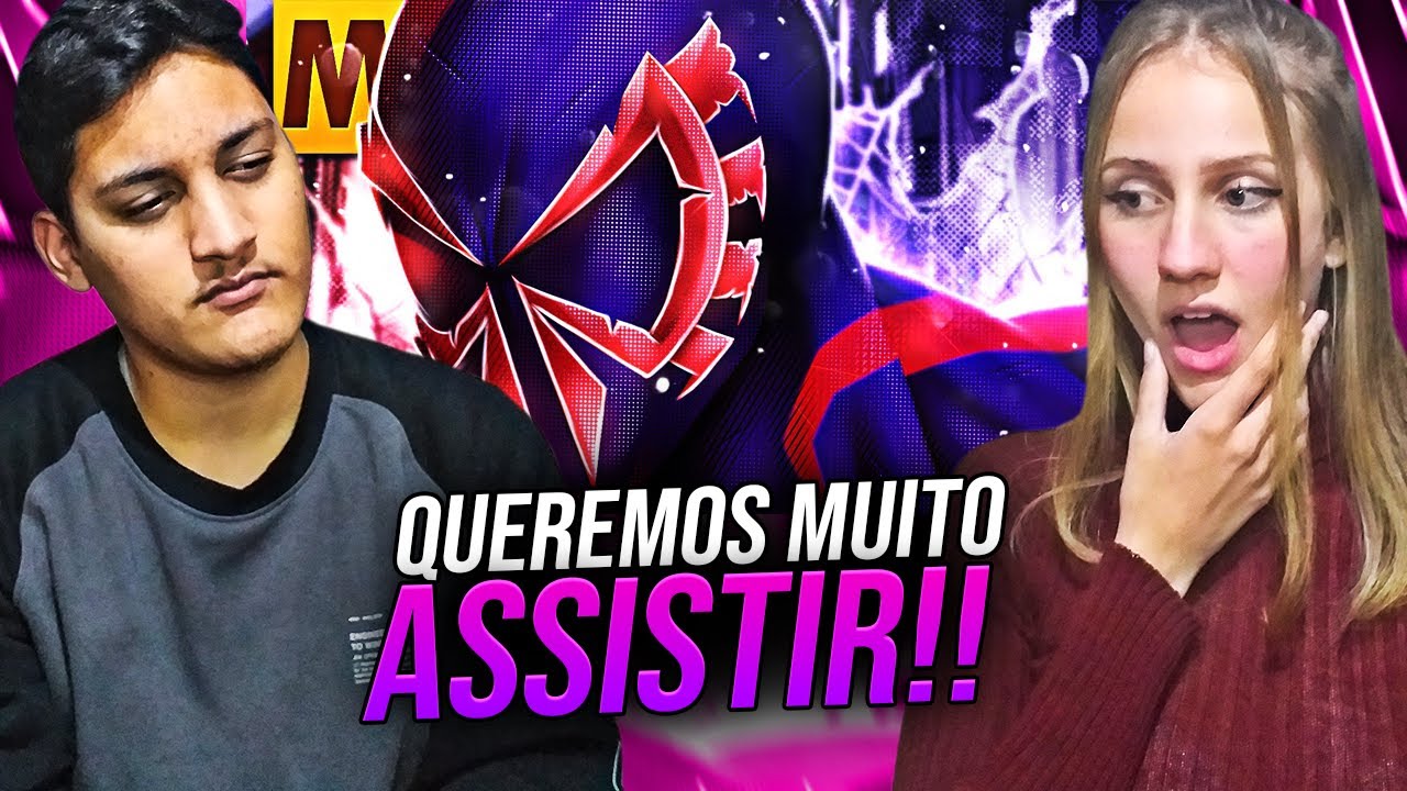 REACT EM CASAL - HOMEM ARANHA 2099 🕸️ | (Homem-Aranha: Através do Aranhaverso) | Prod. Sid | MHRAP