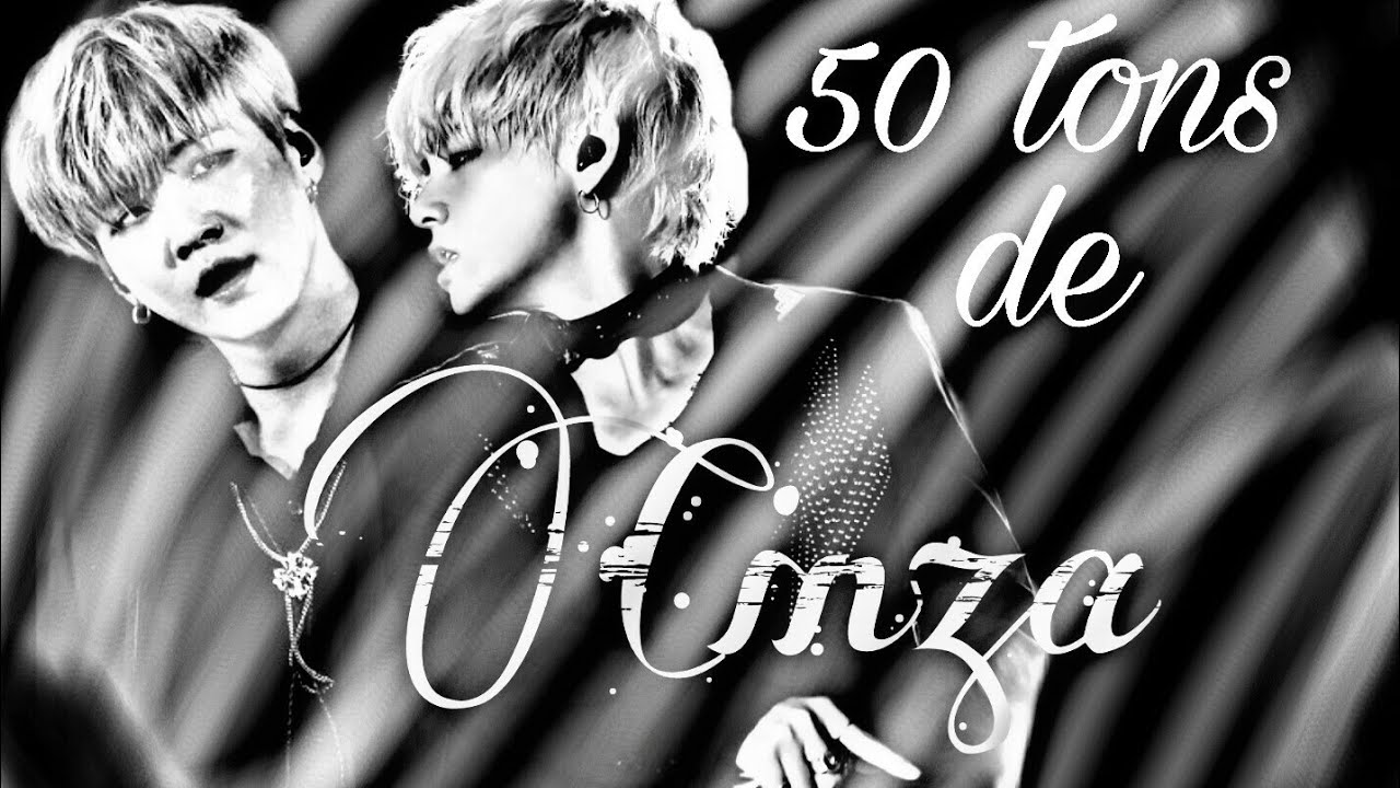 •IMAGINE• Taegi: cinquenta Tons De Cinza •FILME COMPLETO•