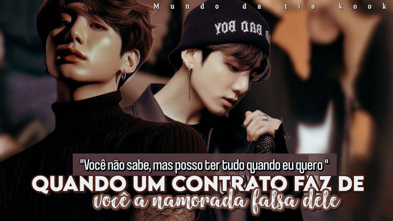 ๋࣭ ⭑⚝Imagine Jungkook - ❛Quando um contrato faz de você a namorada falsa dele❜ • {EP. 03/07}