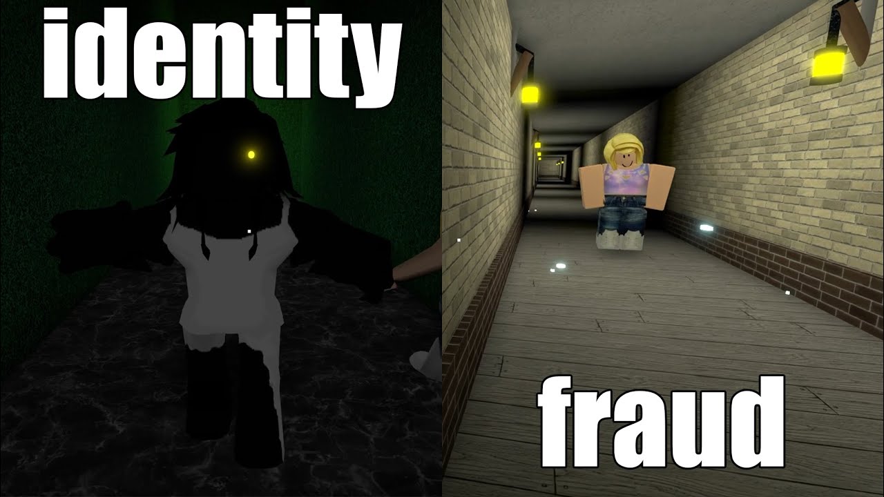 i get chased by creepy things for 15 mins | identity fraud