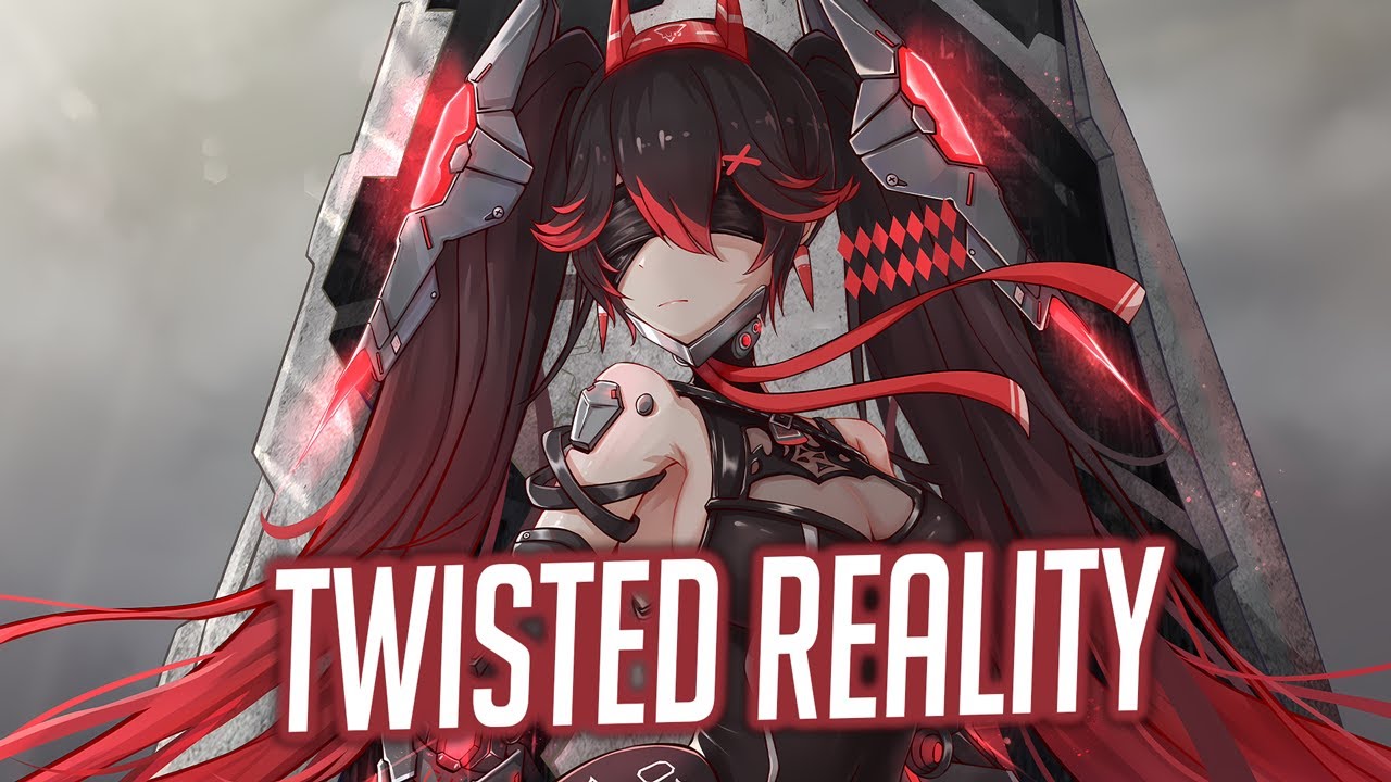 Nightcore - Twisted Reality (Lyrics) (Unknown Brain & Anna Yvette)
