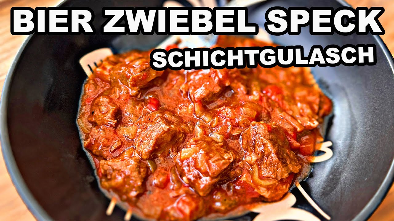 Bier Zwiebel Speck Schichtgulasch der Partyhammer | The BBQ BEAR