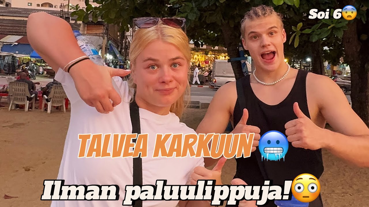 Lähdettiin Aasiaan ILMAN PALUULIPPUJA!?😨 Pattaya ekat päivät.☀️