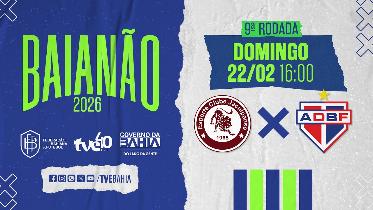 AO VIVO COM IMAGENS: JACUIPENSE X BAHIA DE FEIRA | #BaianãoNaTVE 22/02/2025