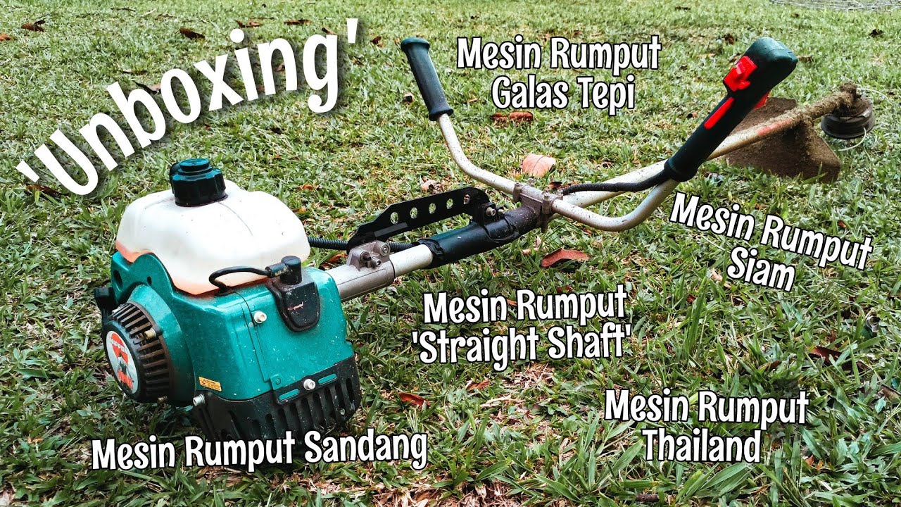 Unboxing Mesin Rumput Siam atau Mesin Rumput Thailand straight shaft