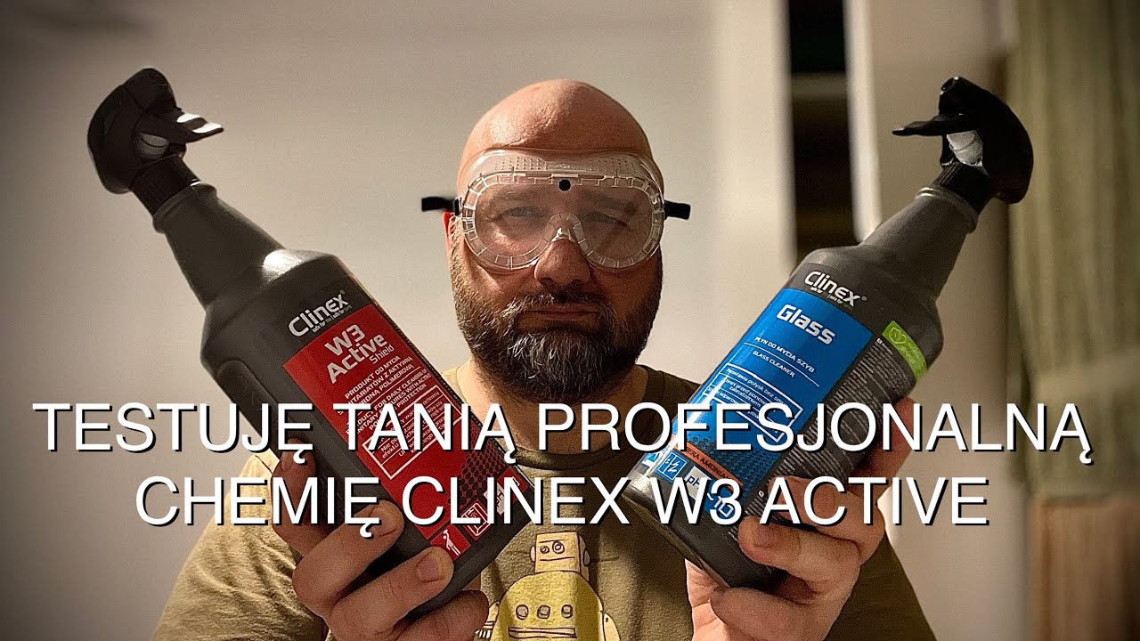 🇵🇱 Testuję tanią profesjonalną chemię Clinex W3 Active - &bdquo;Pracuj mądrze, a nie ciężko!&rdquo;