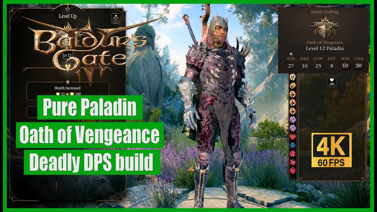 Baldur's Gate 3 Pure Paladin Oath of Vengeance Deadly DPS build