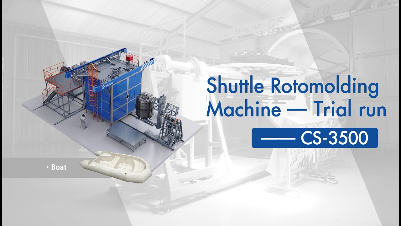 Rising Sun Rotomolding boat shuttle machine production