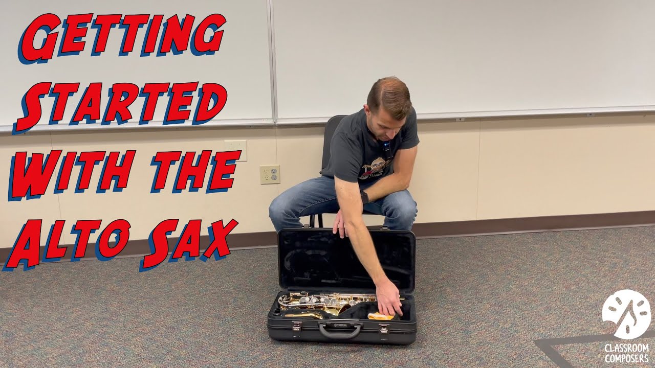 Getting Started with the Alto Sax
