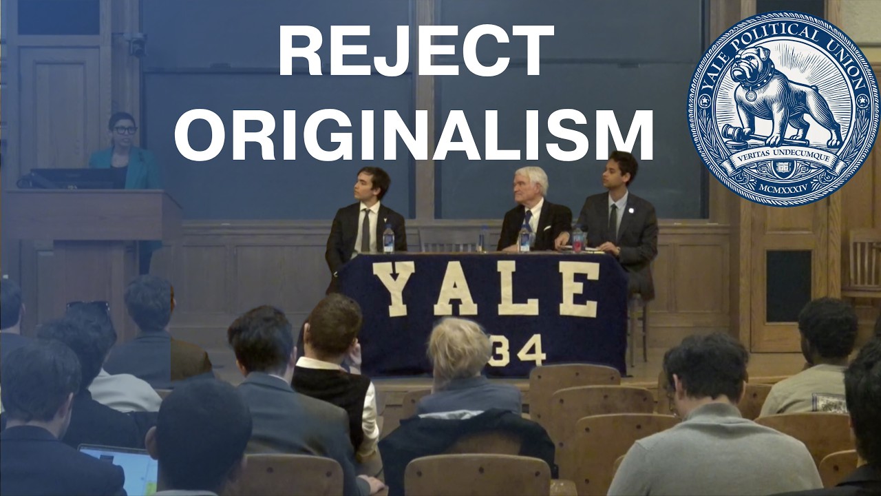 Reject Originalism || Yale Debates Professor Melissa Murray and Chief Justice Nathan L  Hecht