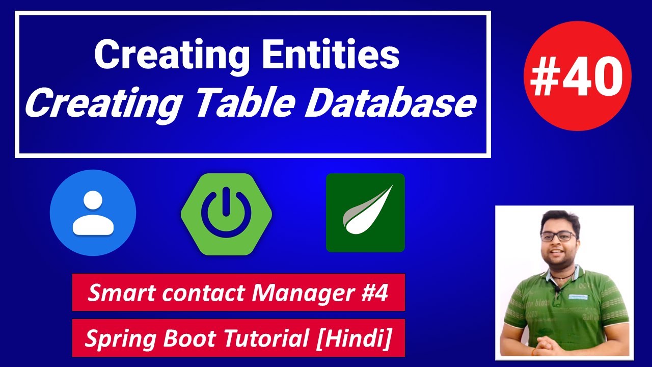 Creating Entities and Tables Smart Contact Manager #4 | Spring Boot Tutorial