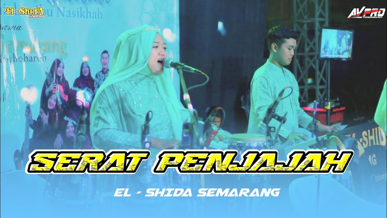 SERAT PENJAJAH - QOSIDAH EL SHIDA SEMARANG - MUTOHAROH