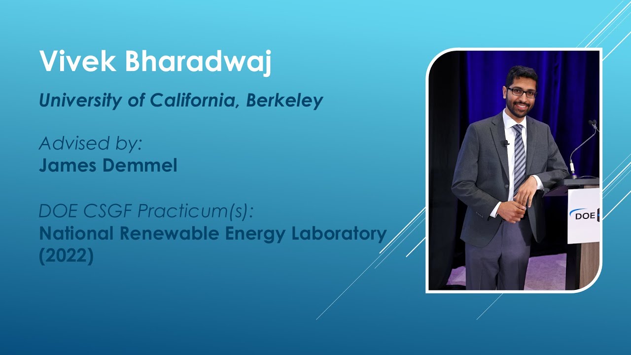 DOE CSGF 2025: Vivek Bharadwaj — Outgoing Fellow Talk