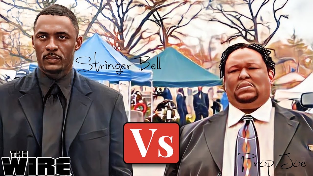 THE WIRE- Stringer Bell & Prop Joe ~ Friends or Foes?