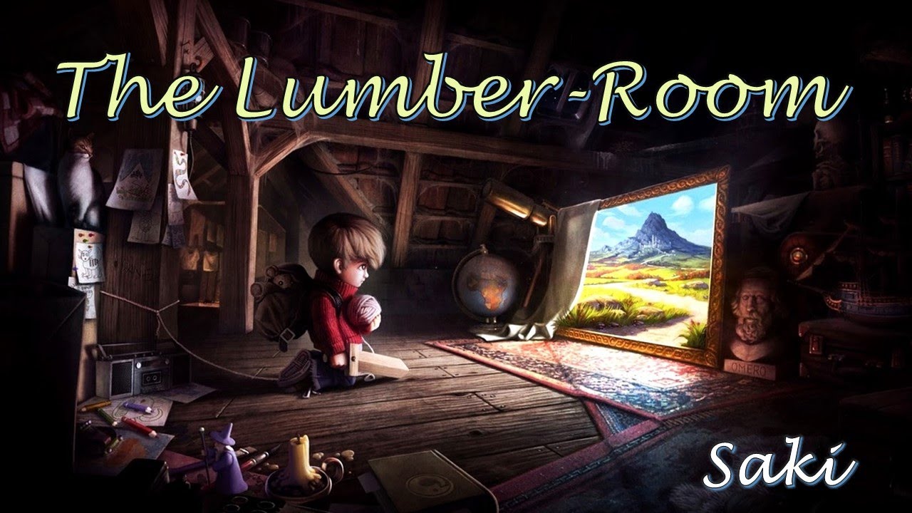 The Lumber Room—Saki