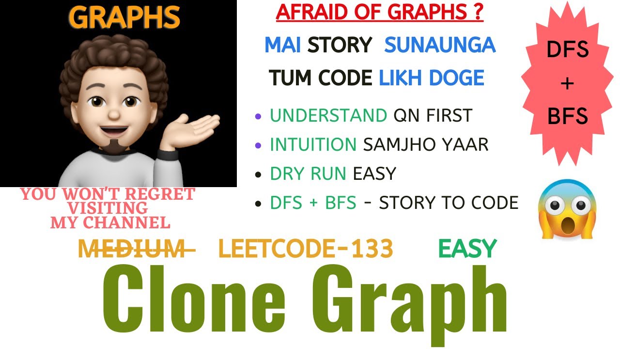Clone Graph | Leetcode - 133 | Google, Facebook, Amazon | DFS+BFS | Explanation ➕ Live Coding🧑🏻‍💻