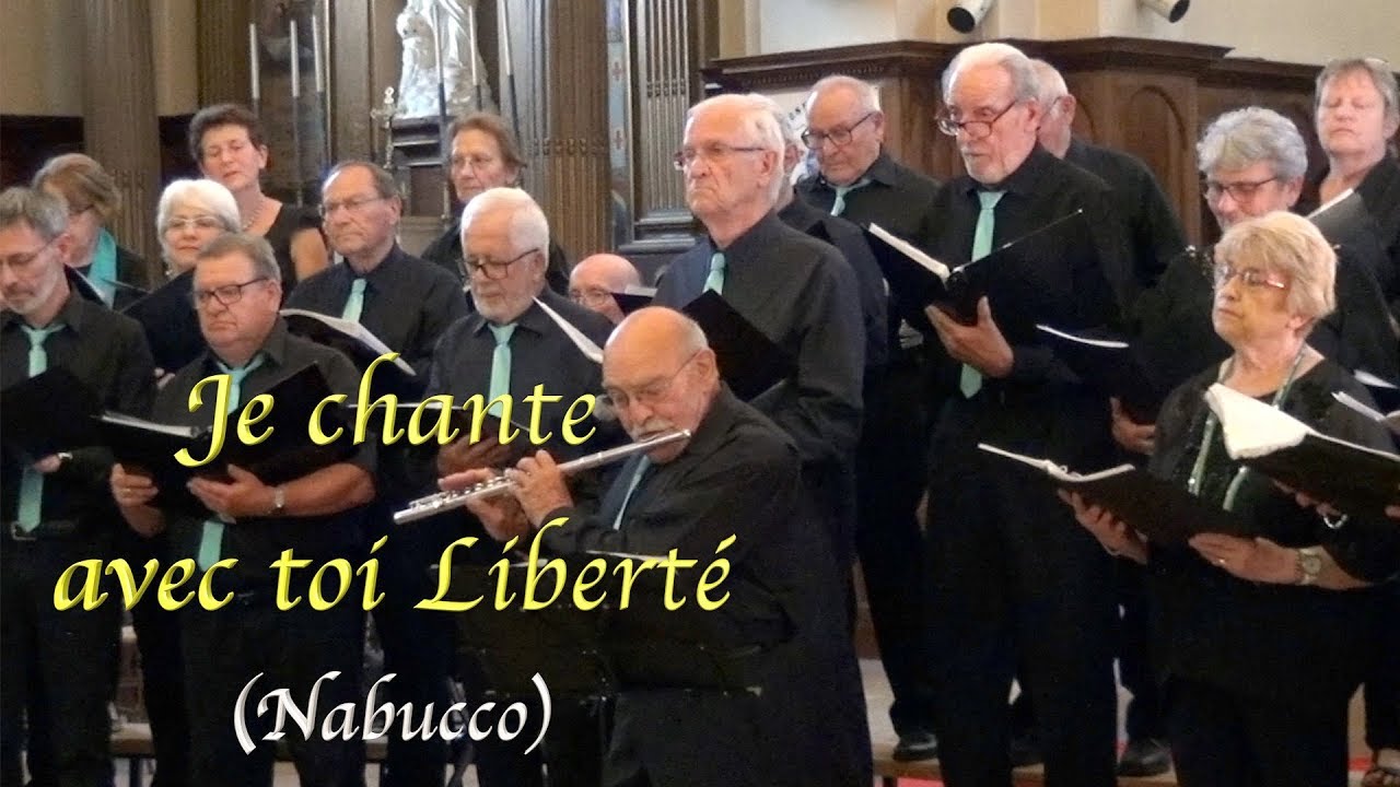 Je chante avec toi liberté (Nabucco)