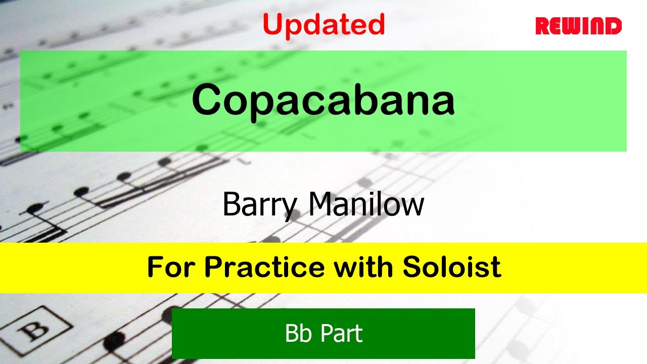 Copacabana V2 : Barry Manilow : Bb Instruments Playalong for Practice with Soloist